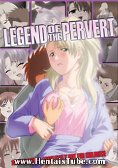 Legend of the Pervert